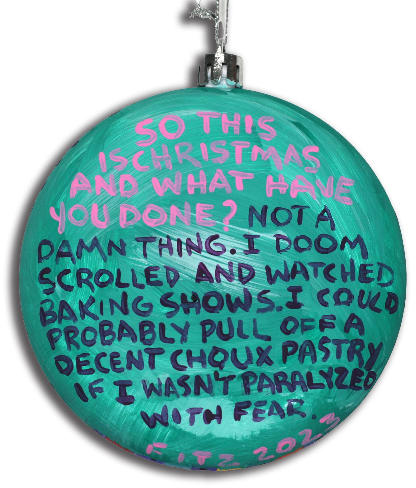 What Have You Done Christmas ornament